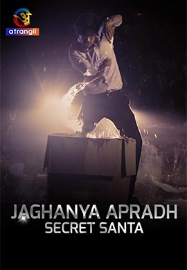 Jaghanya Apradh (Secret Santa)